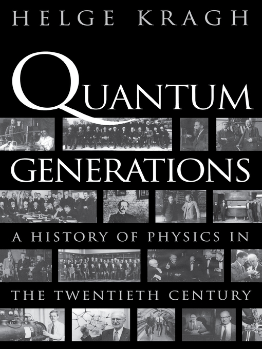 Title details for Quantum Generations by Helge Kragh - Available